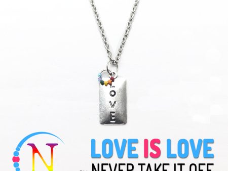 Love Is Love Necklace By Never Take It Off Online Sale