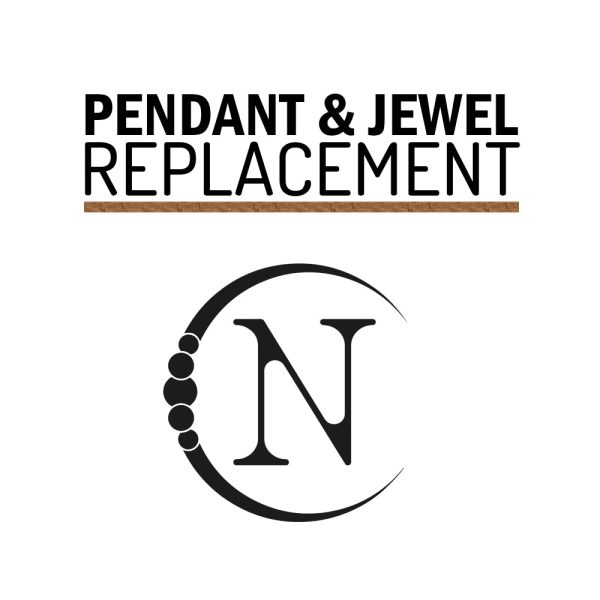 Pendant   Charm or Jewel Replacement Charge $5, $10 or $15 Online